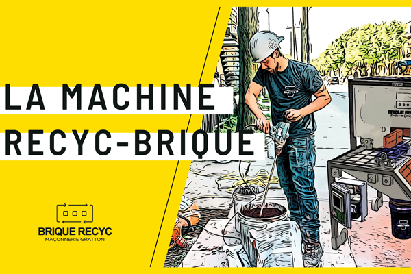 L'innovation de RecycBrique